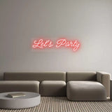 Custom Neon Signs Let's Party